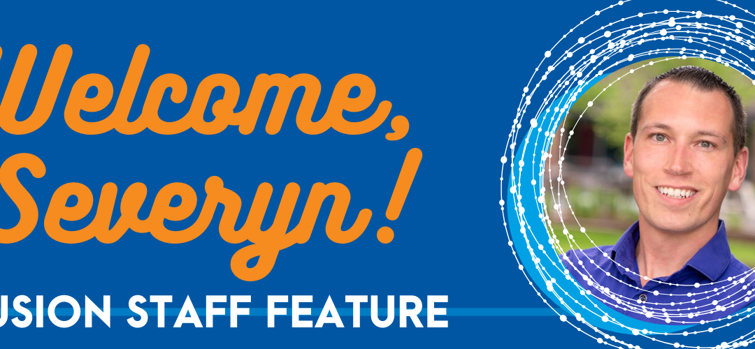 Fusion Staff Feature: Severyn Skoug