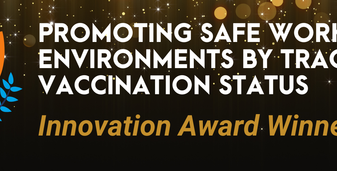 Promoting safe working environments by tracking vaccination status