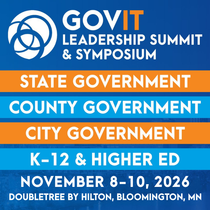 GOVIT Leadership Summit & Symposium - State Government - County Government - City Government - K-12 & Higher ED - November 19-21, 2024 - Mall of America, Bloomington, MN